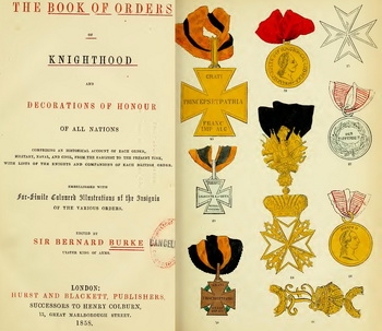The Book Of Orders of Knighood and Decorations Of Honour of All Nations