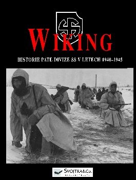 SS-Wiking: Historie Pate Divize SS v Letech 1940-1945