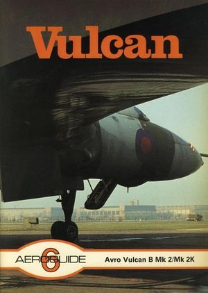 Avro Vulcan B Mk 2 / Mk 2K (Aeroguide 6)
