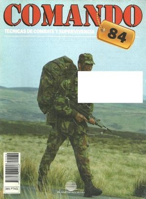 Comando. Tecnicas de combate y supervivencia 84