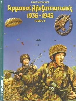 German Paratroopers 1936 - 1945 (Tomo B)