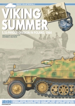 Viking Summer: 5.SS-Panzer-Division in Poland, 1944 (Firefly Collection No.1)