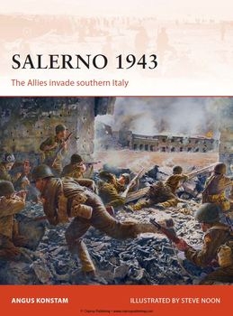 Salerno 1943: The Allies Invade Southern Italy (Osprey Campaign 257)