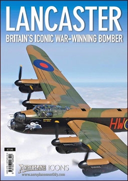 Lancaster - Britain's Iconic War-Winning Bomber (Aeroplane Icons)
