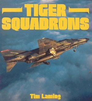 Tiger Squadrons (Osprey Colour Series) (Repost)