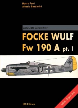 Focke Wulf Fw 190 A pt.1 (Aviolibri Variant File 1)