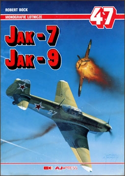 AJ-Press - Monografie Lotnicze 47 - Yak-7 Yak-9