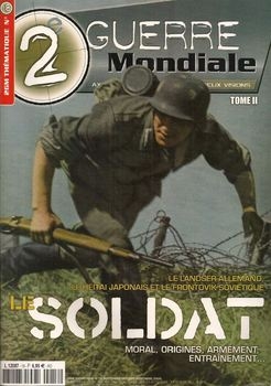 Le Soldat (Tome II) (2e Guerre Mondiale Thematique 18)