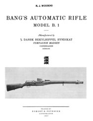 Bangs automatic rifle model B. 1 (: H.J. Woodend)
