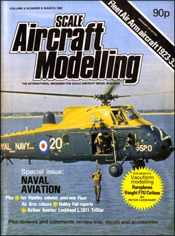 Scale Aircraft Modelling Vol.4 Num.6 1982