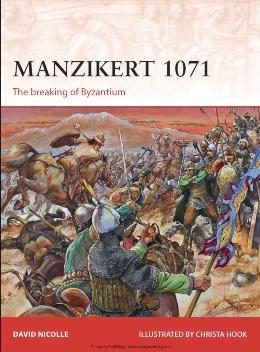 Manzikert 1071 (Osprey Campaign 262)