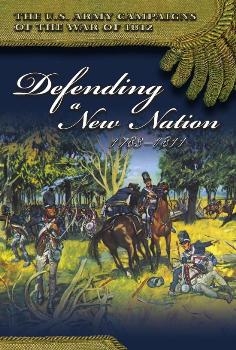 Defending a New Nation 1783-1811