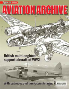 British Multi-Engined Support Aircraft of WW2 (Aeroplane Collector's Archive)