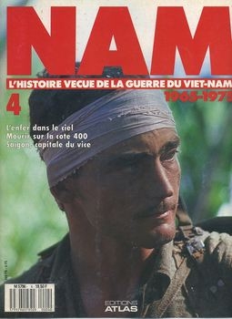 Nam: L'Histoire Vecue de la Guerre du Viet-Nam Special 4