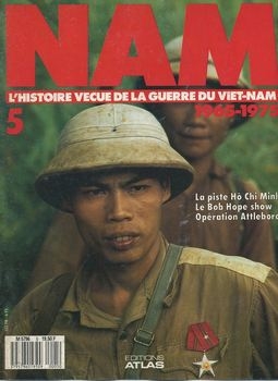 Nam: L'Histoire Vecue de la Guerre du Viet-Nam Special 5