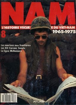 Nam: L'Histoire Vecue de la Guerre du Viet-Nam Special 8