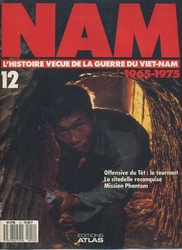Nam: L'Histoire Vecue de la Guerre du Viet-Nam Special 12