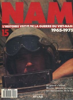 Nam: L'Histoire Vecue de la Guerre du Viet-Nam Special 15