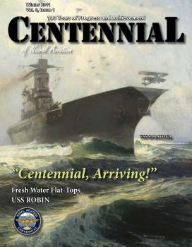 Centennial of Naval Aviation  2011 Winter (Vol.3 Issue 1)