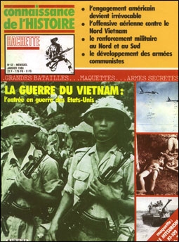 La guerre du Vietnam: Profils et Histoire (Connaissance de l'Histoire, n 52)