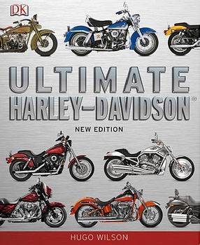 Ultimate Harley-Davidson (New Sdition) [DK Publishing]