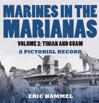 Marines on the Marianas: a Pictorial Record.  Volume 2 