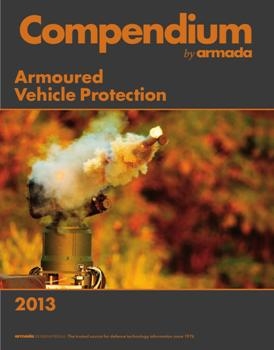 Compendium by Armada: Armored Vehicle Protection