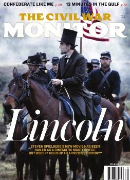 The Civil War Monitor Spring 2013 (Vol.3 No.1)