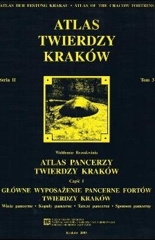 Atlas pancerzy Twierdzy Krakow cz.1 (Seria II Tom 3)