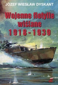 Wojenne Flotylle Wislane 1918-1939