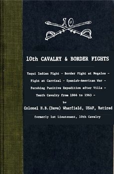 10th Cavalry & Border Fights
