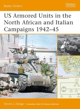 US Armored Units in the North African and Italian Campaigns 1942-1945 (Osprey Battle Orders 21)