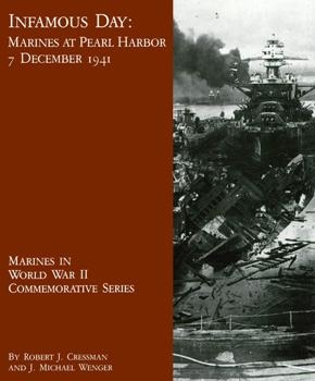 Infamous Day: Marine at Pearl Harbor 7 Dec 1941