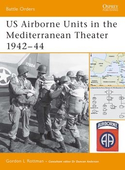 US Airborne Units in the Mediterranean Theater 1942-1944 (Osprey Battle Orders 22)