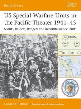 US Special Warfare Units in the Pacific Theater 1941-1945 (Osprey Battle Orders 12)