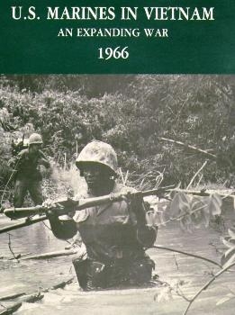 U.S. Marines In Vietnam: An Expanding War, 1966