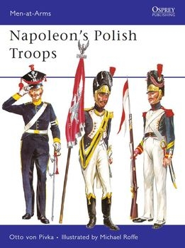 Napoleon's Polish Troops (Osprey Men-at-Arms 45)