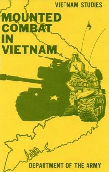 Vietnam Studies: Mounted Combat in Vietnam