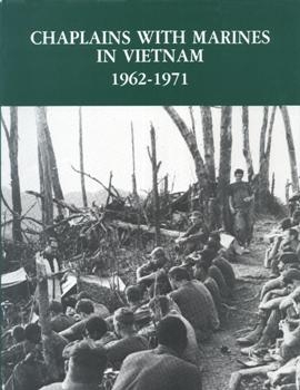 Chaplains With Marines in Vietnam 1962-1971