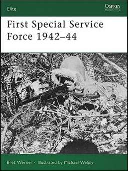 First Special Service Force 1942-1944 (Osprey Elite 145)