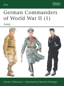 German Commanders of World War II (1): The Army (Osprey Elite 118)
