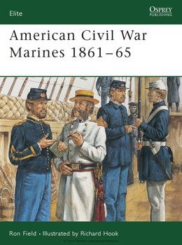 American Civil War Marines 1861-1865 (Osprey Elite 112)