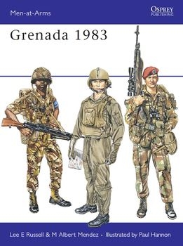 Grenada 1983 (Osprey Men-at-Arms 159)