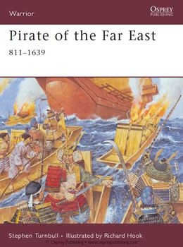 Pirate of the Far East  811-1639 (Osprey Warrior 125)