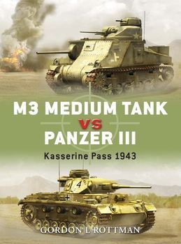 M3 Medium Tank vs Panzer III (Osprey Duel 10)