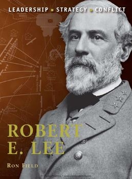 Robert E.Lee (Osprey Command 7)
