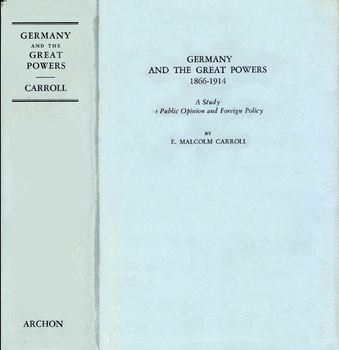Germany and the Great Powers 1866-1914