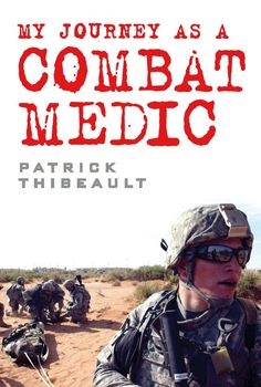 My Journey as a Combat Medic (Osprey Digital General)