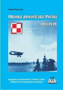 Obrona powietrzna Polski 1918 - 1939 Cz.1