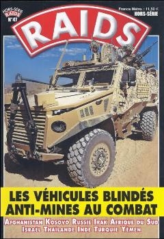 Les Vehicules Blindes Anti-Mines au Combat (Raids Hors-Serie 47)
